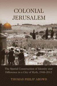 bokomslag Colonial Jerusalem
