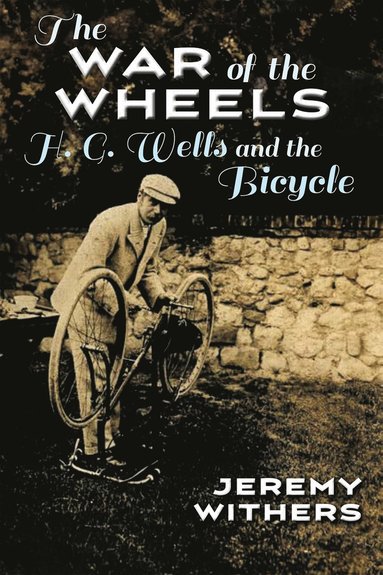 bokomslag War of the Wheels