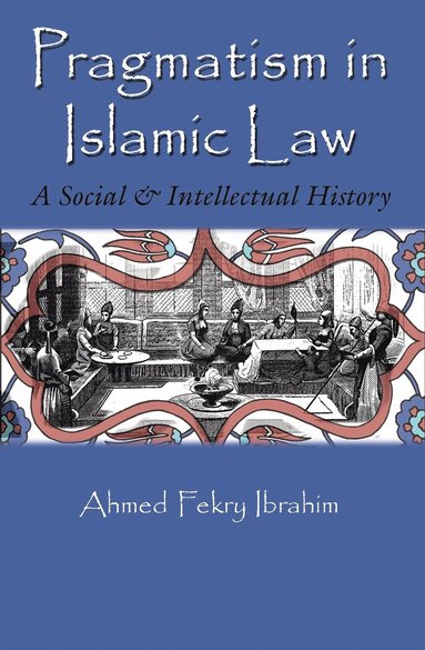 bokomslag Pragmatism in Islamic Law