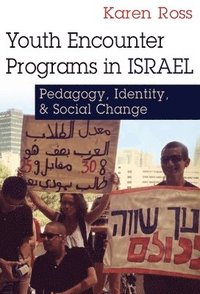 bokomslag Youth Encounter Programs in Israel