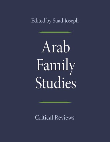 Suad Joseph - Arab Family Studies, Häftad