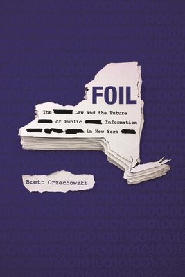Brett Orzechowski - FOIL, Häftad
