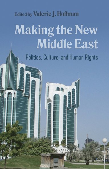 bokomslag Making the New Middle East