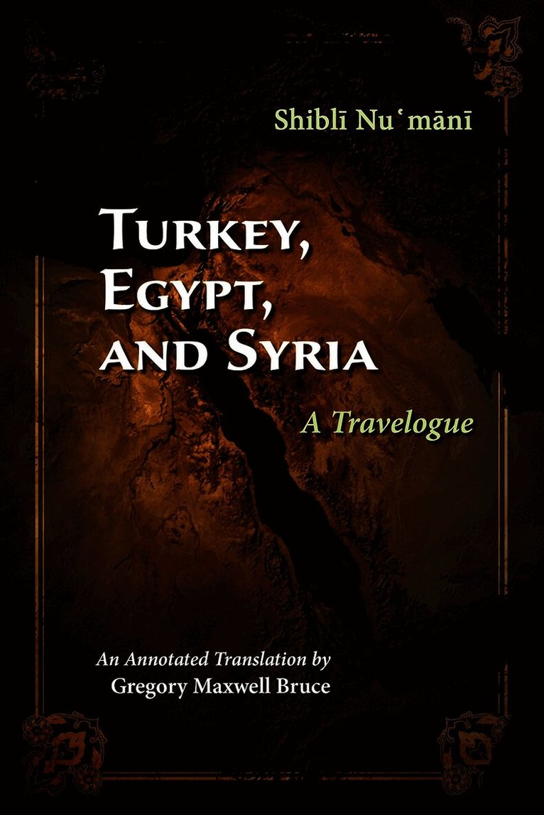 Shibli Numani - Turkey, Egypt, and Syria, Inbunden