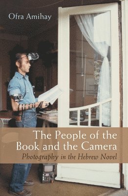 bokomslag People of the Book and the Camera