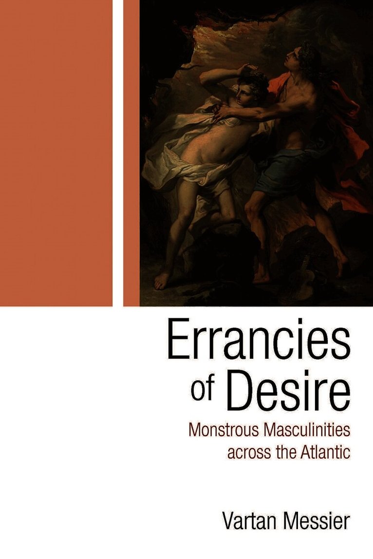 Vartan P. Messier - Errancies of Desire, Häftad