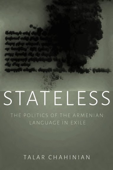Talar Chahinian - Stateless, Inbunden