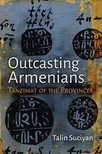 bokomslag Outcasting Armenians