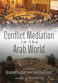 bokomslag Conflict Mediation in the Arab World