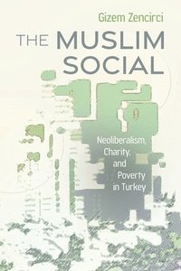 bokomslag The Muslim Social