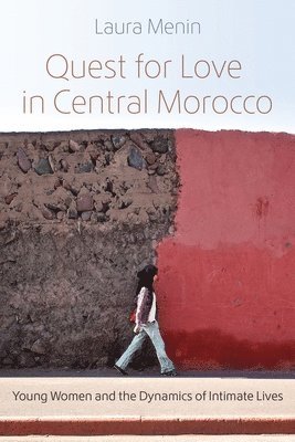 bokomslag Quest for Love in Central Morocco