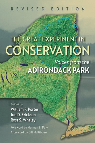 William F. Porter, Jon D. Erickson, Ross S. Whaley - Great Experiment in Conservation, Häftad