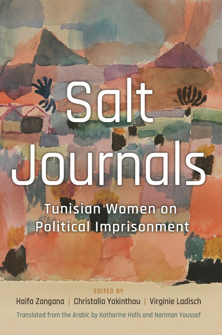 Haifa Zangana, Christalla Yakinthou, Virginie Ladisch - Salt Journals, Häftad