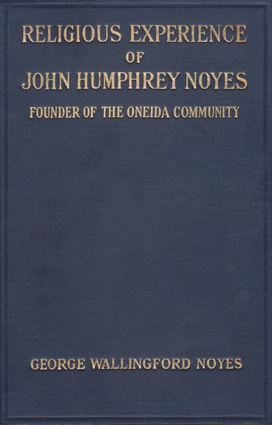 bokomslag Religious Experience of John Humphrey Noyes