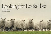 bokomslag Looking For Lockerbie
