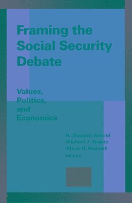 bokomslag Framing the Social Security Debate