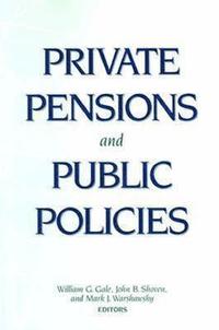 bokomslag Private Pensions and Public Policies