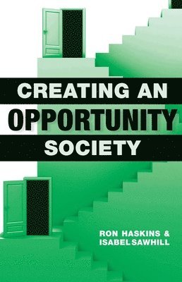 Creating an Opportunity Society 1