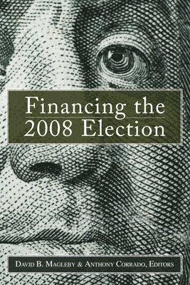 Financing the 2008 Election 1