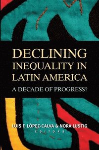 bokomslag Declining Inequality in Latin America