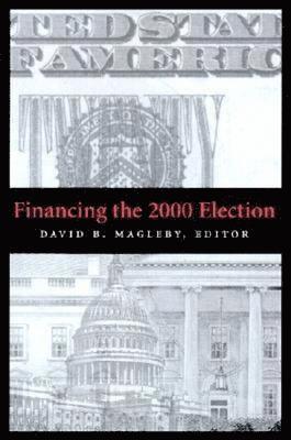 Financing the 2000 Election 1