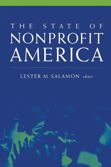 Lester M. Salamon - State of Nonprofit America, Häftad