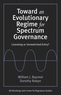 bokomslag Toward an Evolutionary Regime for Spectrum Governance