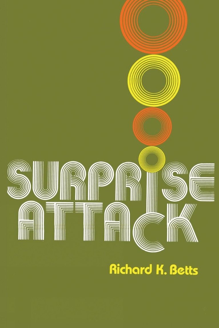 Richard K. Betts - Surprise Attack, Häftad