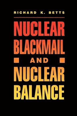 Nuclear Blackmail and Nuclear Balance 1