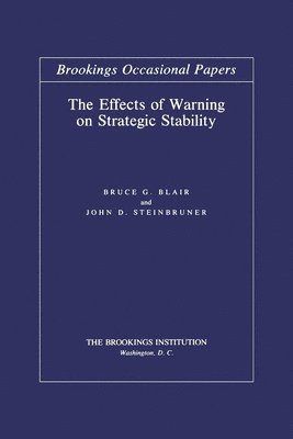 bokomslag The Effects of Warning on Strategic Stability