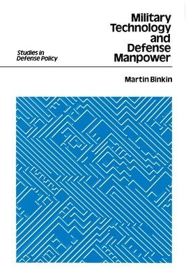 Military Technology and Defense Manpower 1