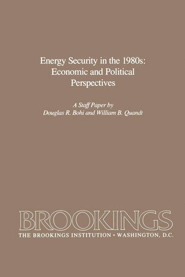 Energy Security in the 1980s 1