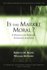 bokomslag Is the Market Moral?