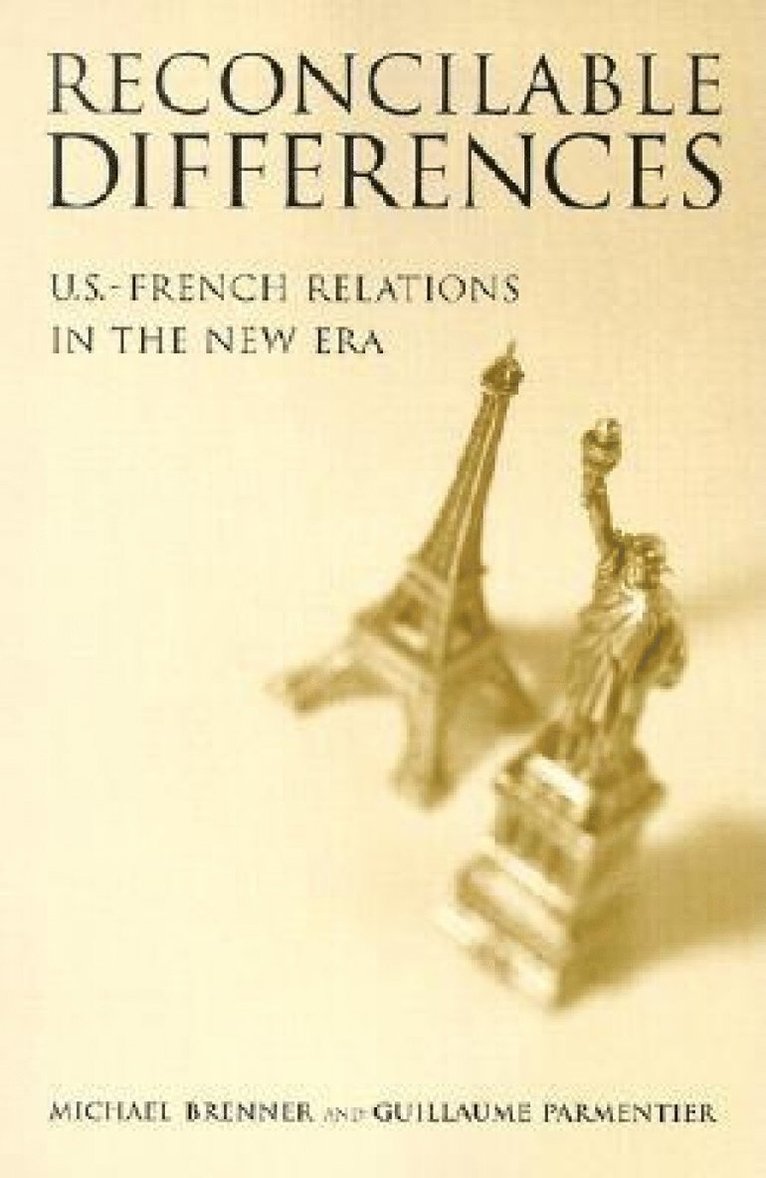 Michael Brenner, Guillaume Parmentier - Reconcilable Differences, Häftad