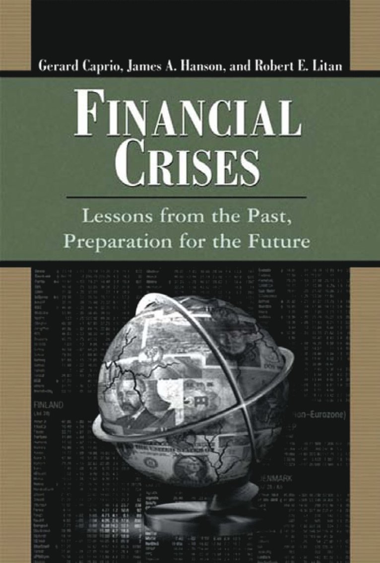 Gerard Caprio Jr., James A. Hanson, Robert E. Litan, Jr. Caprio, Gerard, Gerard Caprio, James a. Hanson - Financial Crises, Häftad