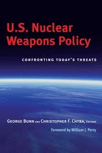 bokomslag U.S. Nuclear Weapons Policy