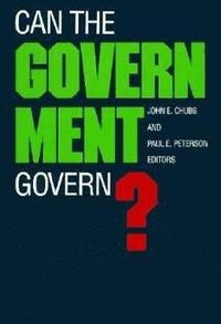 bokomslag Can the Government Govern?