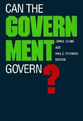 Can the Government Govern? 1