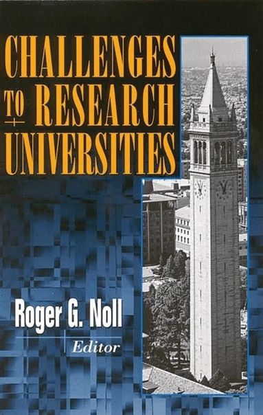 Roger G. Noll - Challenges to Research Universities, Häftad