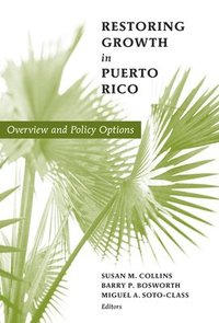 bokomslag Restoring Growth in Puerto Rico