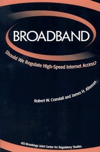 Robert W. Crandall, James H. Alleman - Broadband, Häftad