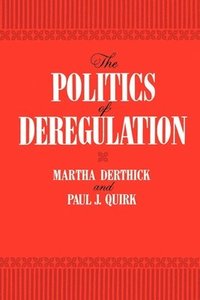 bokomslag Politics of Deregulation