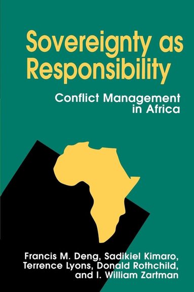 Francis M. Deng, Sadikiel Kimaro, Terrence Lyons - Sovereignty as Responsibility, Häftad