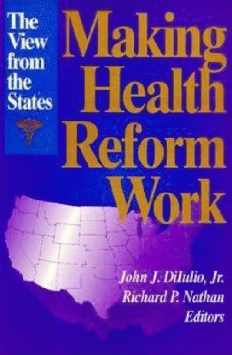 Making Health Reform Work 1