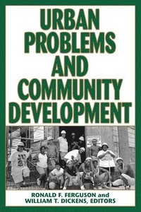 bokomslag Urban Problems and Community Development