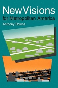 bokomslag New Visions for Metropolitan America