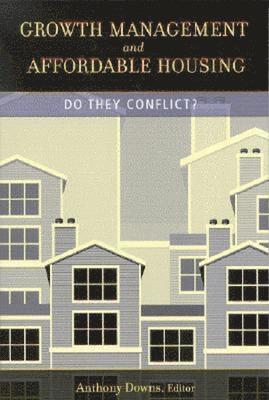 Growth Management and Affordable Housing 1
