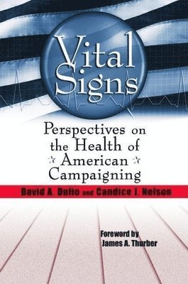 David A. Dulio, Candice J. Nelson - Vital Signs, Häftad