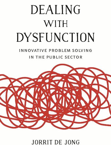Jorrit de Jong - Dealing with Dysfunction, Häftad