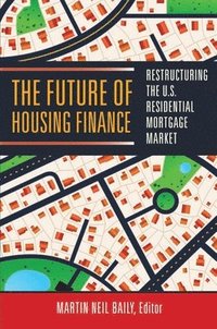 bokomslag The Future of Housing Finance
